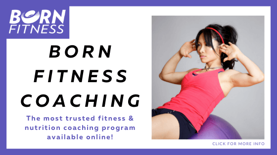 online nutrition coach reviews - Born Fitness