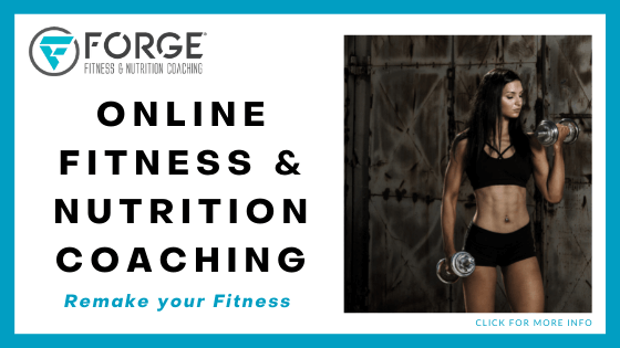 online nutrition coach reviews - Forge Fitness and Nutrition Coaching