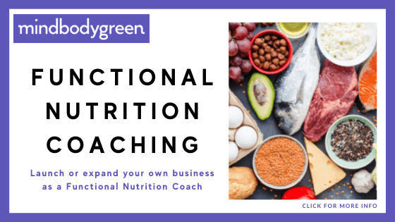 holistic nutrition certification online - Functional Nutrition Coaching from MindBodyGreen